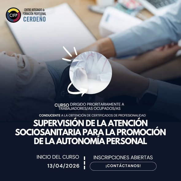 CURSO: SUPERVISIÓN DE LA ATENCIÓN SOCIOSANITARIA PARA LA PROMOCIÓN DE LA AUTONOMÍA PERSONAL MF2571_3